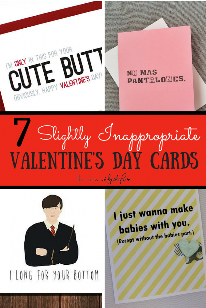 Slightly Inappropriate Valentien's Day Cards