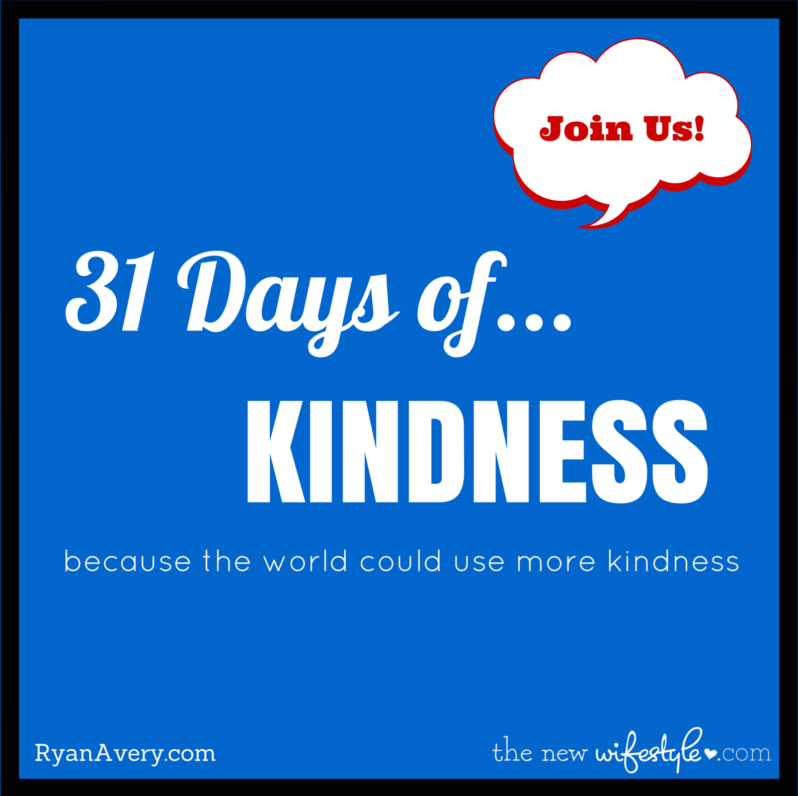 grab button for 31 Days of Kindness - The New Wifestyle