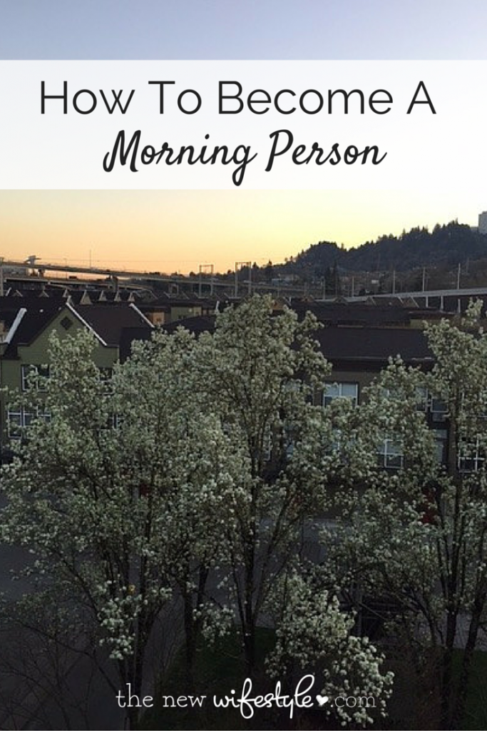 how to become a morning person