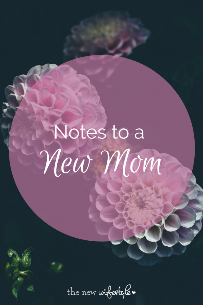 notes to a new mom